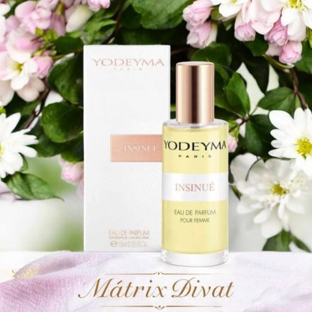 Insinué, női parfüm a Yodeymától 15 ml